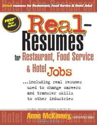 Real-Resumes for Restaurant, Food Service & Hotel Jobs