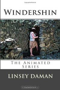 Windershin The Animated Series (Volume 1)