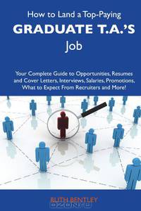 How to Land a Top-Paying Graduate T.A.