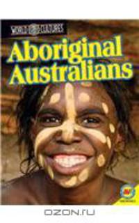 Aboriginal Australians (World Cultures)