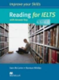 Improve Your Skills: Reading for IELTS 4.5-6.0 Student's Book with Key