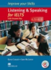 Improve Your Skills: Listening &amp; Speaking for IELTS 4.5-6.0 Student's Book with key &amp; MPO Pack