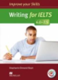 Improve Your Writing Skills for IELTS 6-7.5 Student's Book without key and MPO Pack