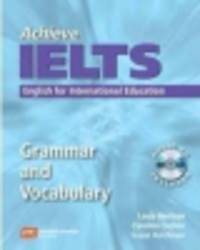 Achieve. IELTS. English for International Education. Grammar and Vocabulary (+ Audio CD)