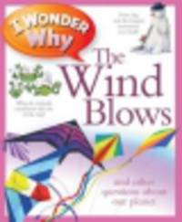 I Wonder Why Wind Blows
