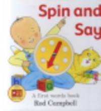 Spin and Say