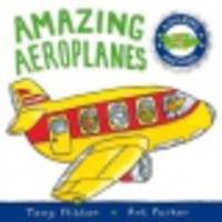 Amazing Aeroplanes
