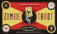 The Zombie Tarot: An Oracle of the Undead with Deck and Instructions
