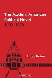The Modern American Political Novel