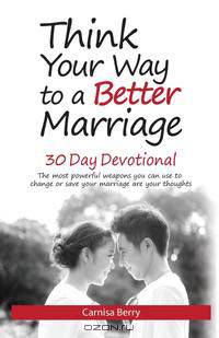 Think Your Way to a Better Marriage