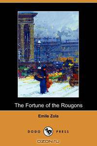 The Fortune of the Rougons