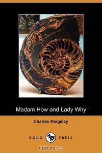 Madam How and Lady Why