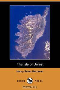The Isle of Unrest
