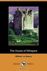 The House of Whispers