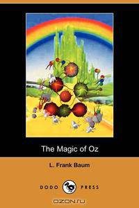 The Magic of Oz