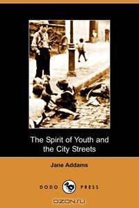 The Spirit of Youth and the City Streets