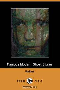 Famous Modern Ghost Stories