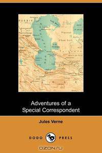 Adventures of a Special Correspondent