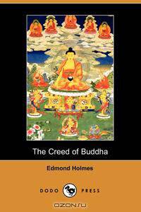 The Creed of Buddha