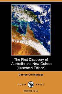 The First Discovery of Australia and New Guinea