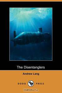 The Disentanglers