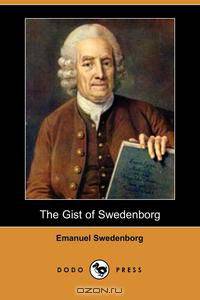 The Gist of Swedenborg