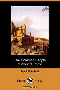 The Common People of Ancient Rome