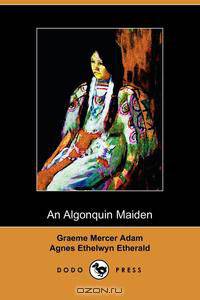 An Algonquin Maiden