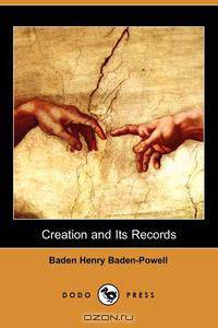 Creation and Its Records