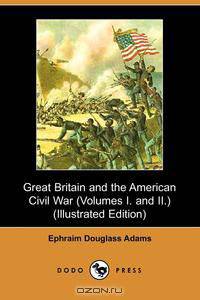 Great Britain and the American Civil War