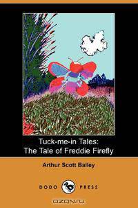 The Tale of Freddie Firefly