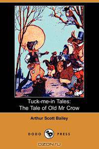 The Tale of Old Mr. Crow