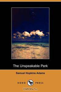 The Unspeakable Perk