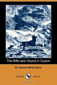 The Rifle and Hound in Ceylon