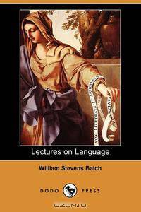 Lectures on Language
