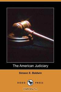 The American Judiciary