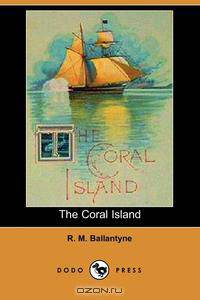 The Coral Island