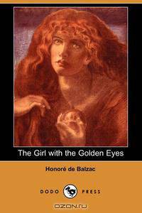 The Girl with the Golden Eyes (Dodo Press)
