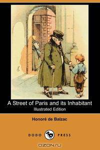 A Street of Paris and Its Inhabitant