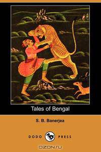 Tales of Bengal (Dodo Press)