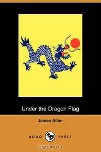Under the Dragon Flag