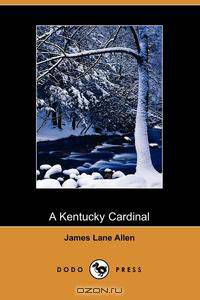 A Kentucky Cardinal (Dodo Press)