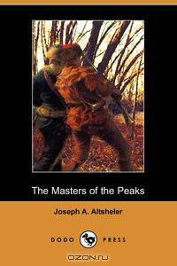 The Masters of the Peaks