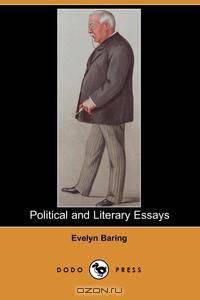 Political and Literary Essays (Dodo Press)