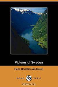 Pictures of Sweden (Dodo Press)