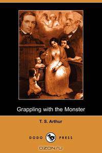 Grappling with the Monster