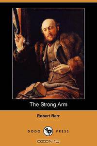 The Strong Arm (Dodo Press)