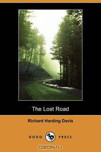 The Lost Road (Dodo Press)