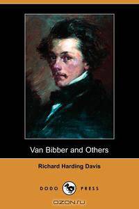 Van Bibber and Others (Dodo Press)