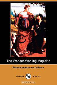 The Wonder-Working Magician (Dodo Press)